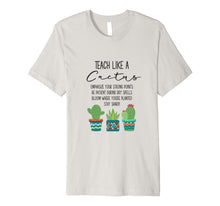 Ladda upp bild till gallerivisning, Teach Like A Cactus Teacher Back To School T Shirt 5656480