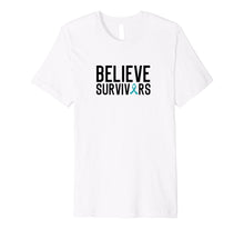 Ladda upp bild till gallerivisning, Funny shirts V-neck Tank top Hoodie sweatshirt usa uk au ca gifts for Believe Survivors Shirt For Women And Men 3868042