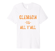 Ladda upp bild till gallerivisning, Funny shirts V-neck Tank top Hoodie sweatshirt usa uk au ca gifts for Clemson Vs All Y'All Shirt 2017040