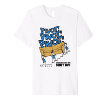 Ladda upp bild till gallerivisning, Funny shirts V-neck Tank top Hoodie sweatshirt usa uk au ca gifts for Official Pivot friends T-shirt 1768586