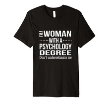Ladda upp bild till gallerivisning, Funny shirts V-neck Tank top Hoodie sweatshirt usa uk au ca gifts for Funny Psychologist Graduation Gift Psych Major Women Gifts 196703