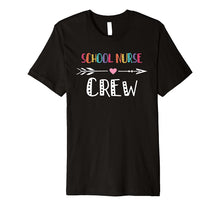 Ladda upp bild till gallerivisning, School Nurse Crew Cute Back To School Rainbow Gift Shirt 2818790