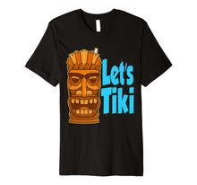 Ladda upp bild till gallerivisning, Funny shirts V-neck Tank top Hoodie sweatshirt usa uk au ca gifts for Let's Tiki - Tiki Bar - Island Beach Vacation Tee 4229721