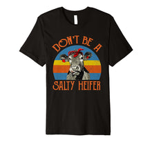 Ladda upp bild till gallerivisning, Funny shirts V-neck Tank top Hoodie sweatshirt usa uk au ca gifts for Don't Be A Salty Heifer Shirt Heifer Cow Lover Gift 1959953