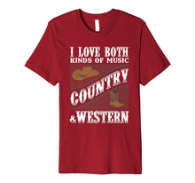 Ladda upp bild till gallerivisning, Funny shirts V-neck Tank top Hoodie sweatshirt usa uk au ca gifts for Country Music T Shirt I Love Both Country & Western Music 2545977