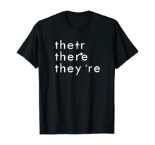 Ladda upp bild till gallerivisning, There Their They're English Grammar Teacher Funny White Text 255187