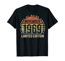 Ladda upp bild till gallerivisning, Born November 1969 Limited Edition Bday Gifts 50th Birthday T-Shirt 425134
