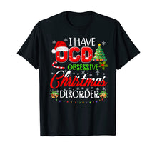 Ladda upp bild till gallerivisning, OCD Obsessive Christmas Disorder Funny Holiday T-Shirt