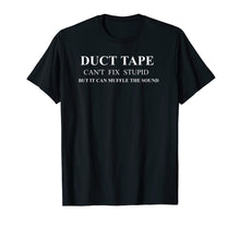 Ladda upp bild till gallerivisning, Funny Quotes T Shirt - Men Women Gifts For Sarcastic People