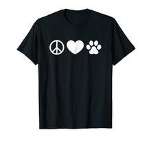 Ladda upp bild till gallerivisning, Peace, Love And Dogs T Shirt