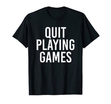 Ladda upp bild till gallerivisning, Boy Band Shirt Quit Playing Games 90s Music Lover Gift 54027