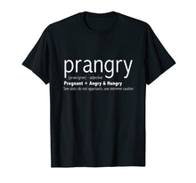 Ladda upp bild till gallerivisning, Funny shirts V-neck Tank top Hoodie sweatshirt usa uk au ca gifts for Womens Prangry Shirts Soon to be Mom Gifts Pregnancy T Shirt 736861