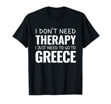 Ladda upp bild till gallerivisning, Funny shirts V-neck Tank top Hoodie sweatshirt usa uk au ca gifts for Funny Greek Vacation TShirt Souvenir Gift for Greece Trip 2466646