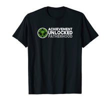 Ladda upp bild till gallerivisning, Funny shirts V-neck Tank top Hoodie sweatshirt usa uk au ca gifts for Achievement Unlocked Fatherhood Shirt 955977