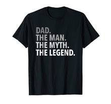Ladda upp bild till gallerivisning, Funny shirts V-neck Tank top Hoodie sweatshirt usa uk au ca gifts for Mens Dad - The Man The Myth The Legend T Shirt Dad Father 474251