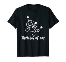 Ladda upp bild till gallerivisning, Funny shirts V-neck Tank top Hoodie sweatshirt usa uk au ca gifts for Thinking of You Voodoo Doll Shirt 300716
