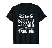 Ladda upp bild till gallerivisning, Funny shirts V-neck Tank top Hoodie sweatshirt usa uk au ca gifts for She Believed She Could So She Did Shirt Doodle (Dark) 2213480