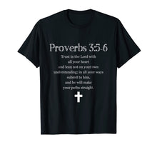 Ladda upp bild till gallerivisning, Funny shirts V-neck Tank top Hoodie sweatshirt usa uk au ca gifts for Proverbs 3:5-6 Bible Verse Scripture Christian T-Shirt 2950987