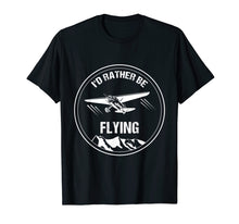 Ladda upp bild till gallerivisning, Funny shirts V-neck Tank top Hoodie sweatshirt usa uk au ca gifts for Retro Pilot T-Shirt I'd Rather be Flying Plane Pilot Gift 2268507