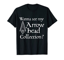 Ladda upp bild till gallerivisning, Funny shirts V-neck Tank top Hoodie sweatshirt usa uk au ca gifts for Wanna see my Arrowhead Collection? Arrowhead hunting T-Shirt 1572614