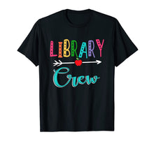 Ladda upp bild till gallerivisning, Library Crew Teacher Back To School T-Shirt 2855299