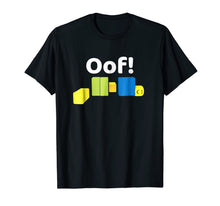 Ladda upp bild till gallerivisning, OOF! Funny Blox Noob Gamer T- Shirt Gifts For Gamers 95075