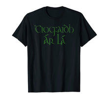 Ladda upp bild till gallerivisning, Funny shirts V-neck Tank top Hoodie sweatshirt usa uk au ca gifts for Irish Republican T-Shirt - Tiocfaidh Ar La 2090529