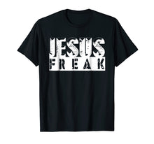 Ladda upp bild till gallerivisning, Funny shirts V-neck Tank top Hoodie sweatshirt usa uk au ca gifts for Jesus Freak T Shirt 2181292