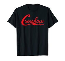 Ladda upp bild till gallerivisning, Funny shirts V-neck Tank top Hoodie sweatshirt usa uk au ca gifts for Crenshaw California T Shirt perfect Gifts Tee men women kids 441136