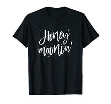 Ladda upp bild till gallerivisning, Funny shirts V-neck Tank top Hoodie sweatshirt usa uk au ca gifts for Honeymoonin Shirt Couples Honeymoon T-Shirt Men Women Tee 1452625