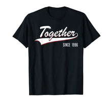 Ladda upp bild till gallerivisning, Funny shirts V-neck Tank top Hoodie sweatshirt usa uk au ca gifts for 23rd Anniversary gifts Together since 1996 Tshirt 876713