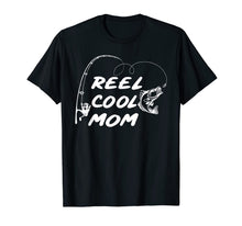 Ladda upp bild till gallerivisning, Reel Cool Mom T-Shirt Fishing Father's Day Gift For Women 1049257