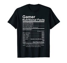 Ladda upp bild till gallerivisning, Gamer Nutritional Facts Novelty Video Game Lover T-Shirt 124086