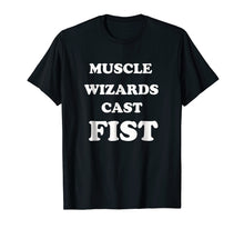 Ladda upp bild till gallerivisning, Funny shirts V-neck Tank top Hoodie sweatshirt usa uk au ca gifts for Muscle wizards cast FIST T-shirt 2019282