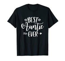 Ladda upp bild till gallerivisning, Funny shirts V-neck Tank top Hoodie sweatshirt usa uk au ca gifts for Best Auntie Ever T Shirt | Cutest Aunt Tee | Gratitude Gifts 305024