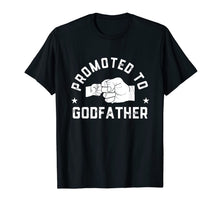 Ladda upp bild till gallerivisning, Mens Promoted To Godfather est 2019 t shirt Fathers Day Gifts 230263