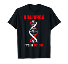 Ladda upp bild till gallerivisning, Funny shirts V-neck Tank top Hoodie sweatshirt usa uk au ca gifts for Billiards It's In My DNA Shirt Funny Fingerprint Game Player 1408549