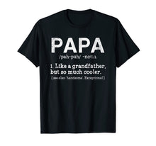 Ladda upp bild till gallerivisning, Definition Of PaPa T-Shirt Gift For Father's Day 51887