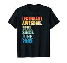 Ladda upp bild till gallerivisning, Legendary Awesome Epic Since June 2003 16 Years Old Tee 124990