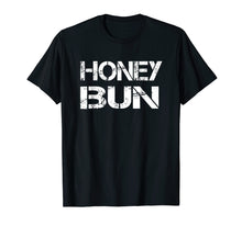 Ladda upp bild till gallerivisning, Funny shirts V-neck Tank top Hoodie sweatshirt usa uk au ca gifts for My Honey Bun T-Shirt 4275530