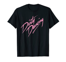 Ladda upp bild till gallerivisning, Dirty Dancing Title T-Shirt