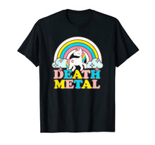 Ladda upp bild till gallerivisning, Funny shirts V-neck Tank top Hoodie sweatshirt usa uk au ca gifts for Death Metal Funny Rainbow Unicorn Novelty T-Shirt 2082020