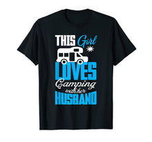 Ladda upp bild till gallerivisning, Funny shirts V-neck Tank top Hoodie sweatshirt usa uk au ca gifts for This Girl Loves Camping With Her Husband T-Shirt 4203253