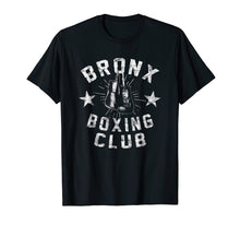 Ladda upp bild till gallerivisning, Funny shirts V-neck Tank top Hoodie sweatshirt usa uk au ca gifts for Bronx Boxing Club - vintage distressed Boxer T-Shirt 421021