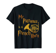 Ladda upp bild till gallerivisning, Funny shirts V-neck Tank top Hoodie sweatshirt usa uk au ca gifts for French Horn Shirt My Patronus is a French Horn TShirt 276688