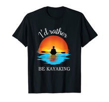Ladda upp bild till gallerivisning, Funny shirts V-neck Tank top Hoodie sweatshirt usa uk au ca gifts for I'd Rather Be Kayaking Outdoor T-Shirt 3840191