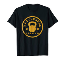 Ladda upp bild till gallerivisning, Funny shirts V-neck Tank top Hoodie sweatshirt usa uk au ca gifts for Kettlebell, Kettlebell Workout, Strong, Gym T Shirt 2965850