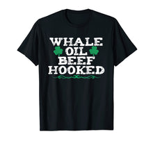 Ladda upp bild till gallerivisning, Funny shirts V-neck Tank top Hoodie sweatshirt usa uk au ca gifts for Whale Oil Beef Hooked shirt - Funny How To Speak Irish tee 2561583