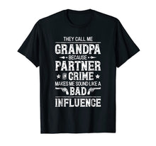 Ladda upp bild till gallerivisning, They Call Me Grandpa Partner In Crime T shirt Fathers Day 262906