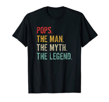 Ladda upp bild till gallerivisning, Pops The Man The Myth The Legend T-Shirt 20747